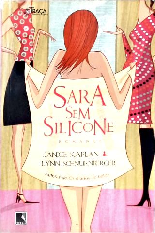 Sara sem Silicone