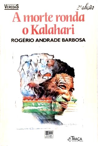 A Morte Ronda o Kalahari