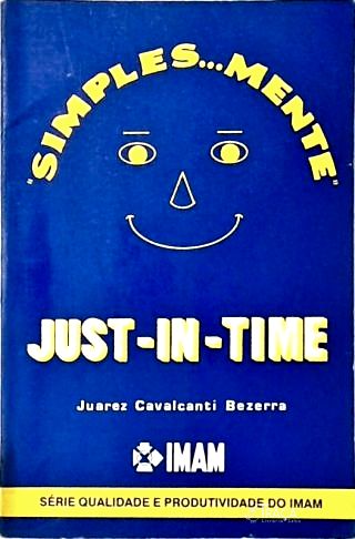 Simples...mente Just In Time
