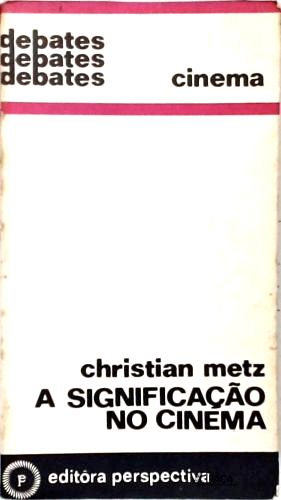A Significação Do Cinema