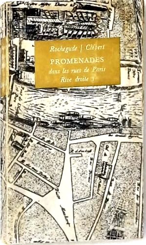 Promenades Dans Rues de Paris - Rive Droite 1