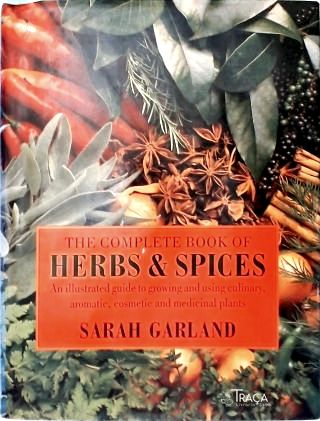The Complete Book Of Herbs And Spices