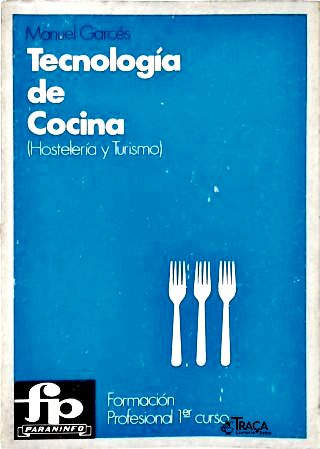 Tecnologia de Cocina (hostelería Y Turismo)