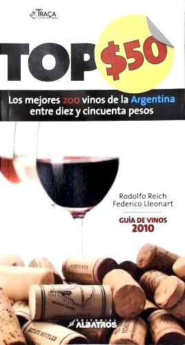 Top $50: Guia de Vinos Argentina
