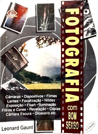 Fotografia com Bom Senso