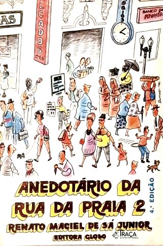 Anedotário da Rua da Praia Vol 2