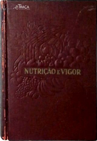 Nutrição e Vigora