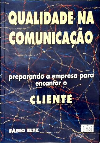 Qualidade Na Comunicação