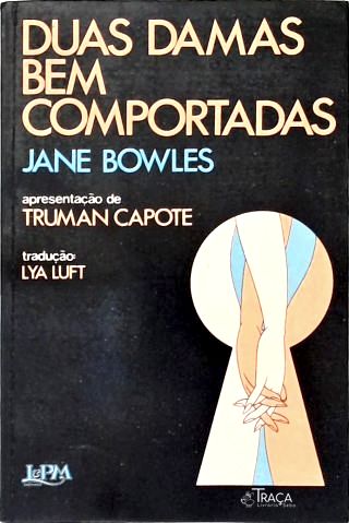 Duas Damas Bem Comportadas