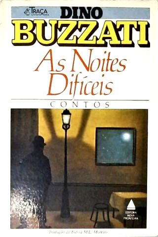 Literatura Estrangeira: Contos. Literatura Italiana. Dino Buzzati. Coleção Contos e Crônicas de Auto