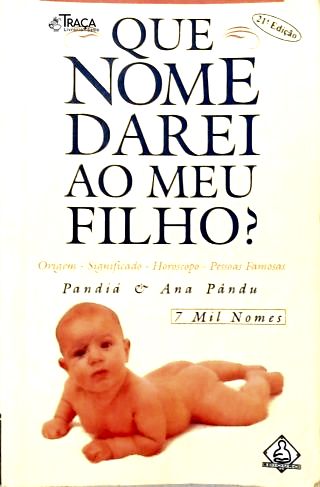 Que Nome Darei Ao Meu Filho?