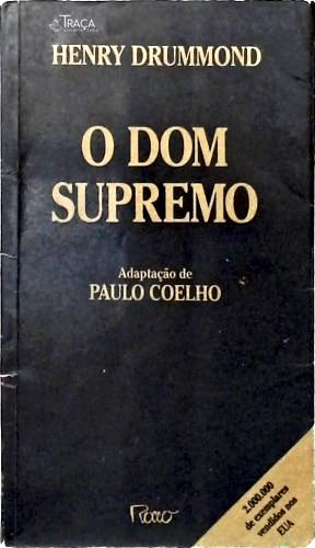 O Dom Supremo (adaptado)