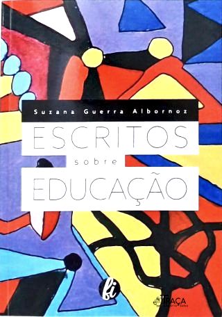 Escritos Sobre Educação