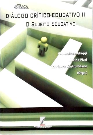 Diálogo Crítico-educativo - Vol. 2