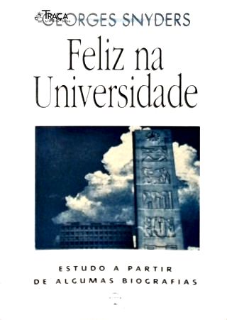 Feliz Na Univerisdade