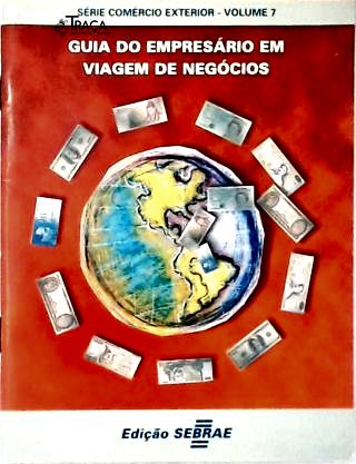 Guia do Empresário em Viagem de Negócios