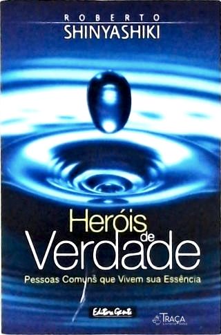 Heróis de Verdade