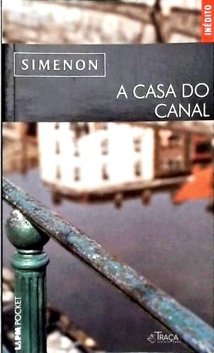 A Casa Do Canal