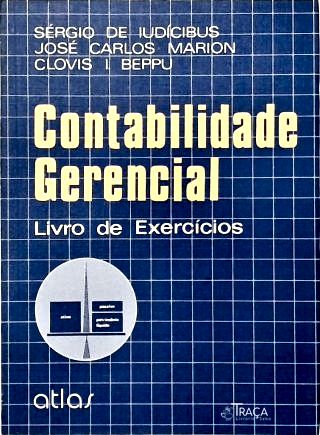 Contabilidade Gerencial - Livro de Exercícios