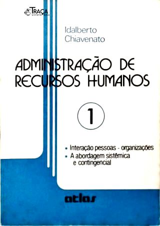 Administração de Recursos Humanos - em 3 Volumes