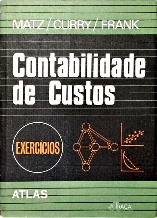 Contabiblidade de Custos - Exercícios