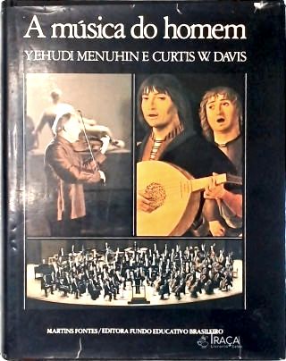 A Música do Homem