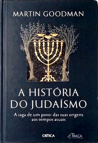 A História do Judaísmo