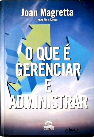 O Que É Gerenciar e Administrar
