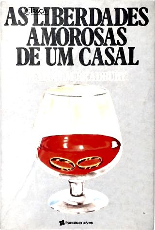 As Liberdades Amorosas de Um Casal