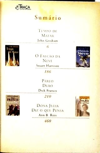 Seleções: Tempo de Matar - o Falcão da Neve -