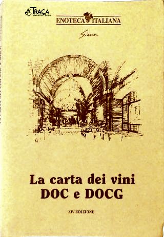 La Carta Dei Vini Doc e Docg
