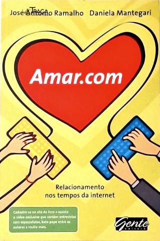 Amar.com : Relacionamento Nos Tempos da Internet