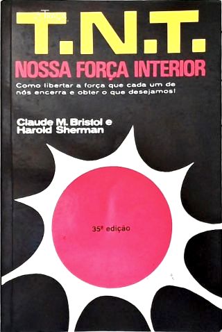 Tnt: Nossa Força Interior