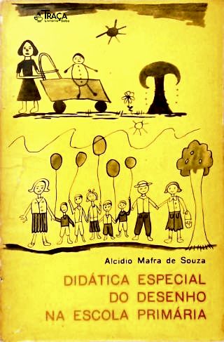 Didática Especial do Desenho Na Escola Primária