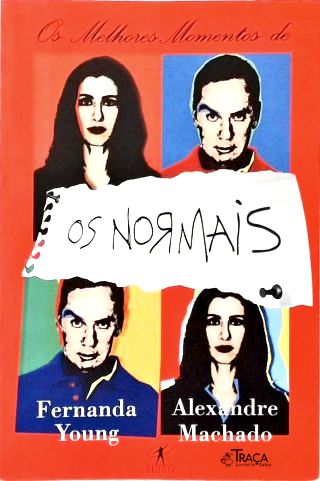 Os Melhores Momentos de os Normais