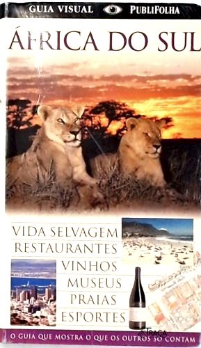 Guia Visual Folha de S. Paulo - África do Sul (2011)