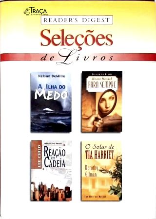 A Ilha do Medo - para Sempre - Reação em Cadeia - o Solar de Tia Harriet