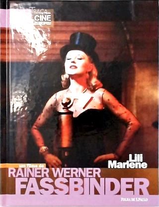 Rainer Werner Fassibinder: Lili Marlene (inclui Dvd)