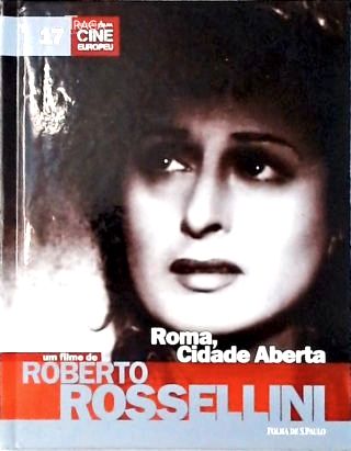 Roberto Rossellini: Roma, Cidade Aberta (inclui Dvd)