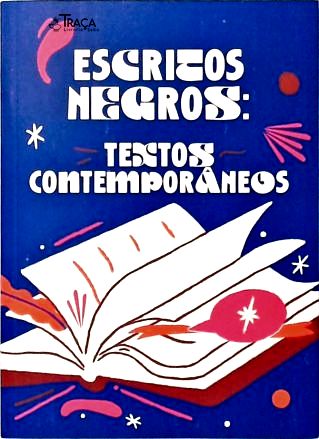 Escritos Negros: Textos Contemporâneos
