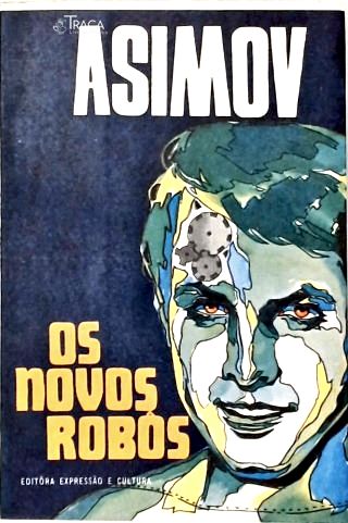 Os Novos Robôs