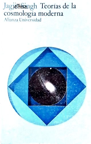 Teorpias de La Cosmologia Moderna