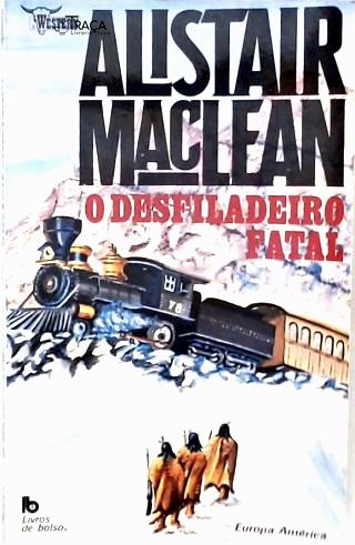 O Desfiladeiro Fatal