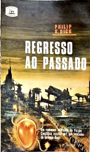 Regresso Ao Passado