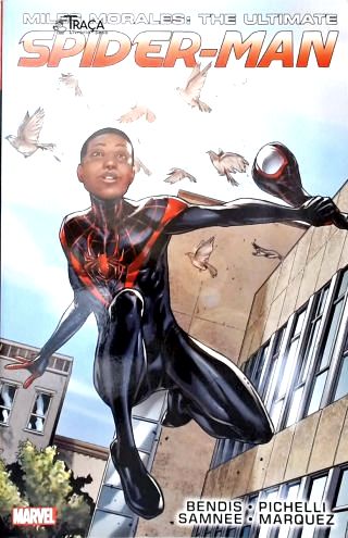 Miles Morales: Ultimate Spider-man - Vol. 1