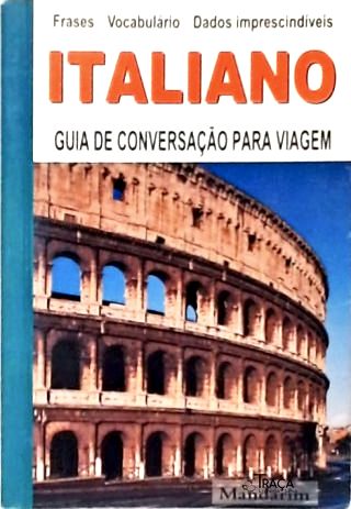 Italiano: Guia de Conversação para Viagens