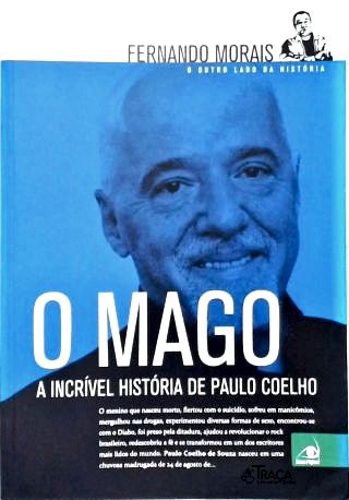 O Mago - a Incrível História de Paulo Coelho