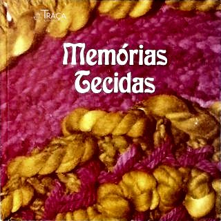 Memórias Tecidas