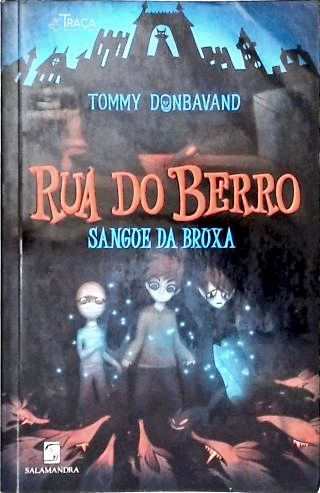 Rua do Berro: Sangue da Bruxa