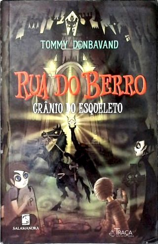 Rua do Berro: Crânio do Esqueleto